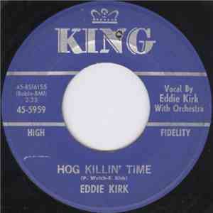 Eddie Kirk - Hog Killin' Time download free