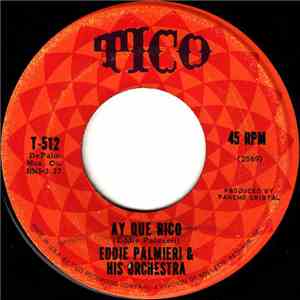 Eddie Palmieri & His Orchestra - The African Twist / Ay Que Rico download free