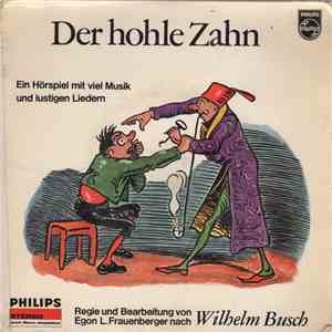Egon L. Frauenberger Nach Wilhelm Busch - Der Hohle Zahn download free