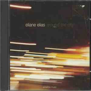 Eliane Elias - Around The City download free