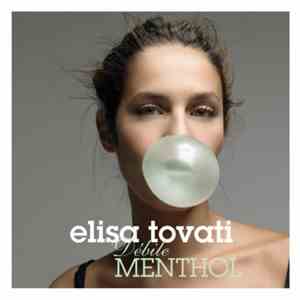 Elisa Tovati - Débile Menthol download free