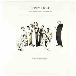 Eloise Greenfield And Friends With Byron Morris - Honey, I Love download free