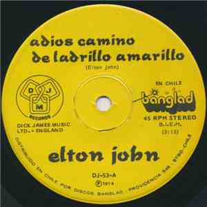 Elton John - Adios Camino De Ladrillo Amarillo / Bennie Y Los Jets download free