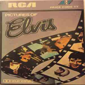 Elvis Presley - Pictures Of Elvis download free