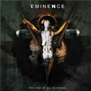 Eminence  - The God Of All Mistakes download free