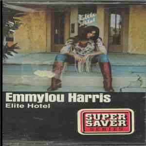 Emmylou Harris - Elite Hotel download free