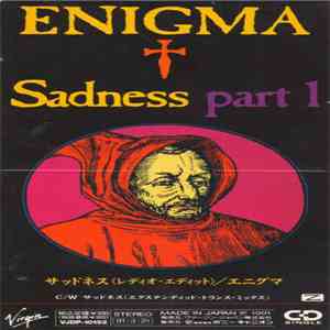 Enigma = エニグマ - Sadness Part 1 = サッドネス・パート１ download free