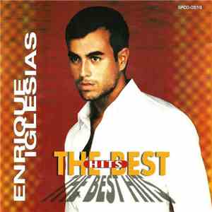 Enrique Iglesias - The Best Hits download free