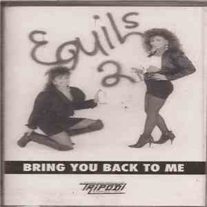Equils-2 - Bring You Back To Me download free