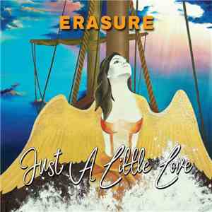 Erasure - Just A Little Love (Part. 1) download free