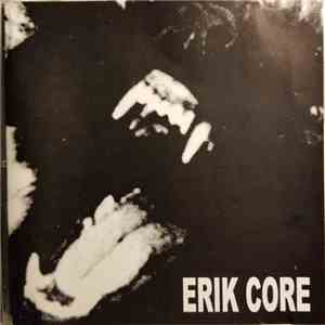 Erik Core - Releasing The Dog Within download free