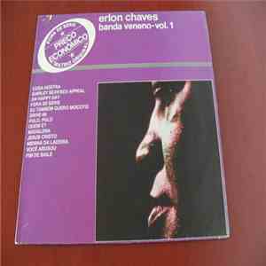 Erlon Chaves - Banda Veneno - Vol 1 download free