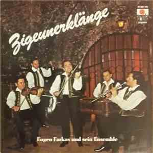 Eugen Farkas Und Sein Ensemble - Zigeunerklänge download free