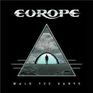 Europe  - Walk The Earth download free