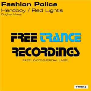 Fashion Police - Herdboy / Red Lights download free