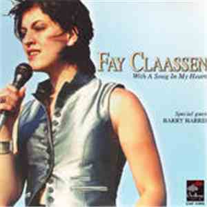 Fay Claassen - With A Song In My Heart download free