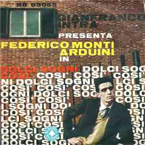 Federico Monti Arduini - Dolci Sogni / Così download mp3 flac