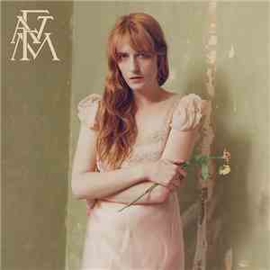 Florence + The Machine - High As Hope download free