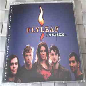 Flyleaf - I'm So Sick download free