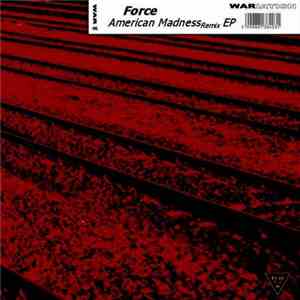 Force  - American Madness Remix EP download free