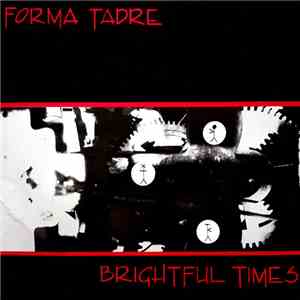Forma Tadre - Brightful Times download free