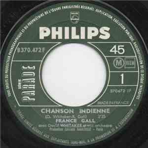 France Gall - Chanson Indienne / La Fille D'Un Garçon download free