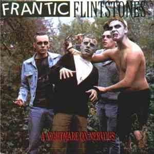 Frantic Flintstones - A Nightmare On Nervous download free