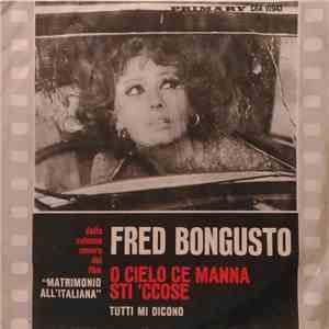 Fred Bongusto - O 'Cielo Ce Manna Sti 'Ccose download free
