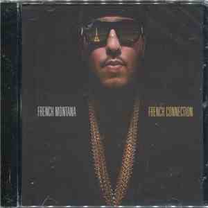 French Montana - French Connection download free