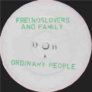 Friends, Lovers And Family - Ordinary People download free