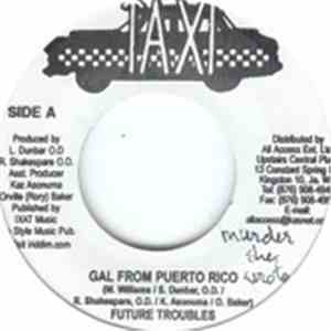 Future Troubles / Galaxy P. - Gal From Puerto Rico / Big Things download free