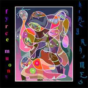 Fyrce Muons - Krazy Rhymes download free