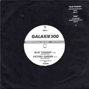 Galaxie 500 / Straitjacket Fits - Blue Thunder / Hail download free