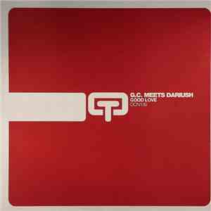GC Meets Dariush - Good Love download free