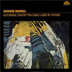 George Russell - Electronic Sonata For Souls Loved By Nature download free