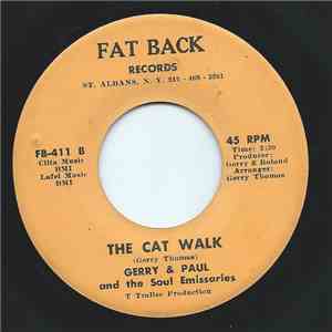 Gerry & Paul And The Soul Emissaries - The Cat Walk download free