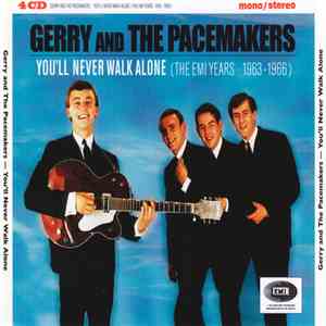 Gerry & The Pacemakers - You'll Never Walk Alone ( The EMI Years 1963-1966) download free