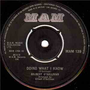 Gilbert O'Sullivan - Doing What I Know download free
