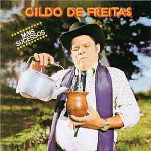 Gildo de Freitas - Mais Sucessos download free