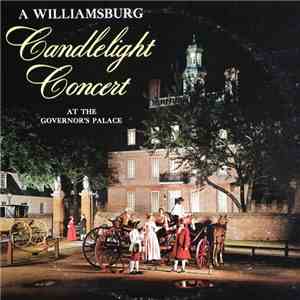 Governor's Palace Orchestra - A Williamsburg Candlelight Concert download free