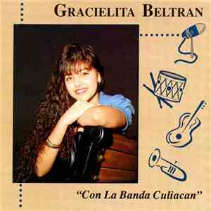 Gracielita Beltran - Con La Banda Culiacan download free