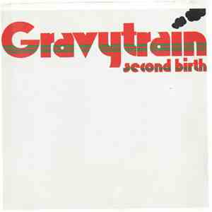 Gravy Train - Second Birth download free