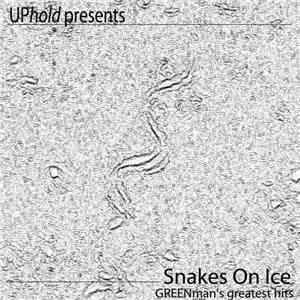 Greenman  - Snakes On Ice: Greenman's Greatest Hits download free
