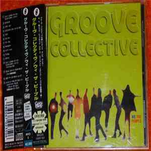 Groove Collective - We The People download free
