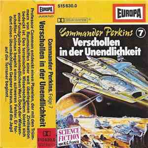 H. G. Francis - Commander Perkins 7 - Verschollen In Der Unendlichkeit download free