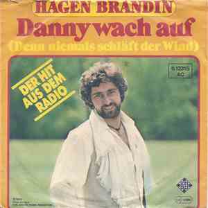 Hagen Brandin - Danny Wach Auf (Denn Niemals Schläft Der Wind) download free