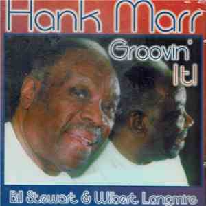Hank Marr - Groovin' It! download free