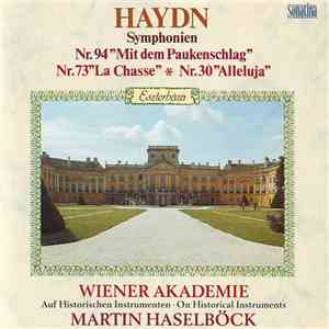 Haydn / Wiener Akademie, Martin Haselböck - Symphonien Nr. 94 "Mit Dem Paukenschlag"  Nr. 73 "La Chasse"  Nr. 30 "Alleluja" download free