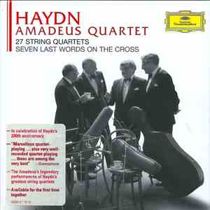 Haydn - Amadeus Quartet - 27 String Quartets / Seven Last Words On The Cross download free