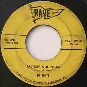 Hi Hats - Factory Girl Polka / Baba Czardas download free